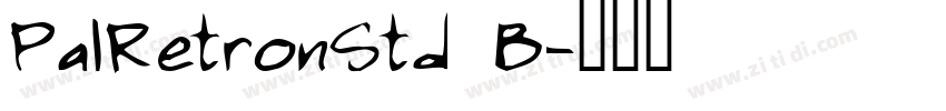PalRetronStd B字体转换